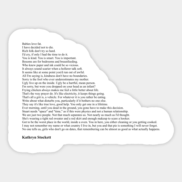 Kathryn Stockett Quotes Sticker by qqqueiru